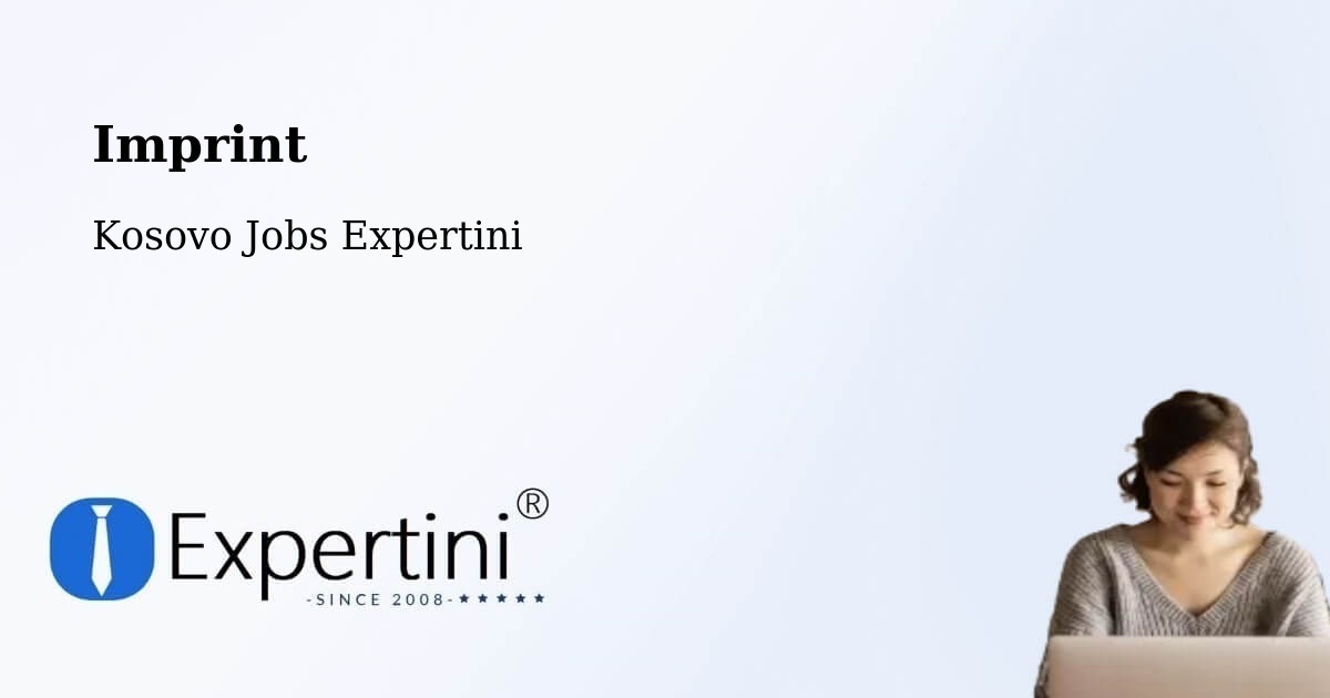 Imprint – Rahovec - Kosovo Jobs Expertini
