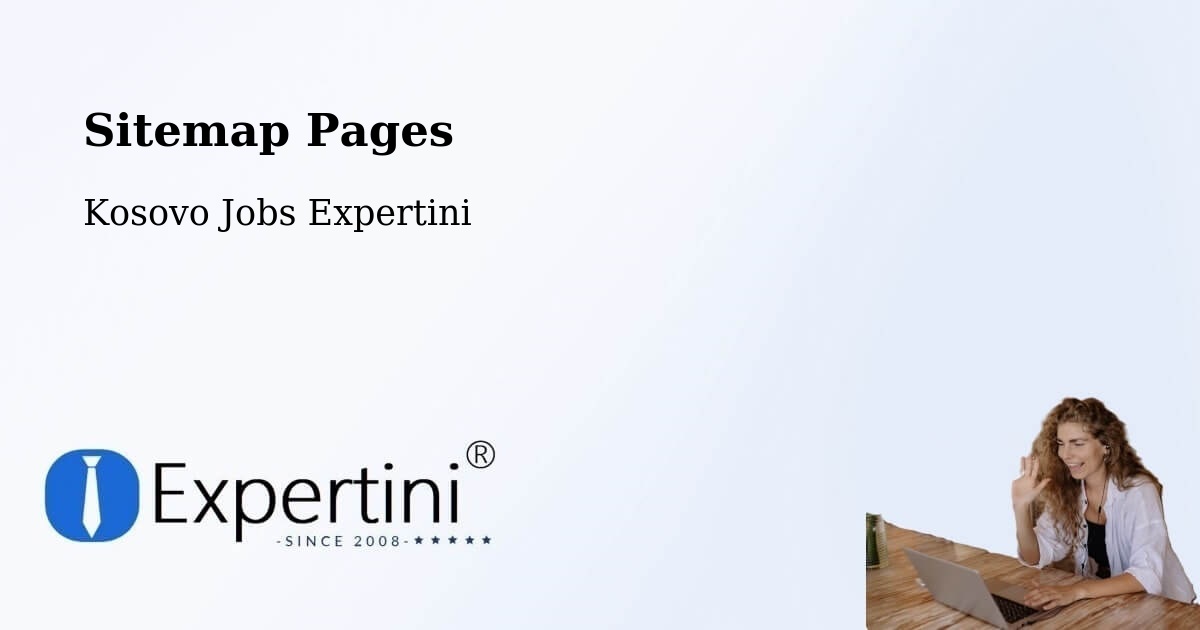 Sitemap Pages - Rahovec - Kosovo Jobs Expertini